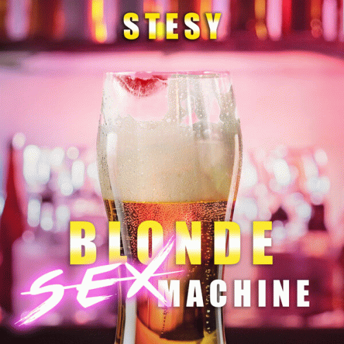 SteSy : Blonde Sexmachine